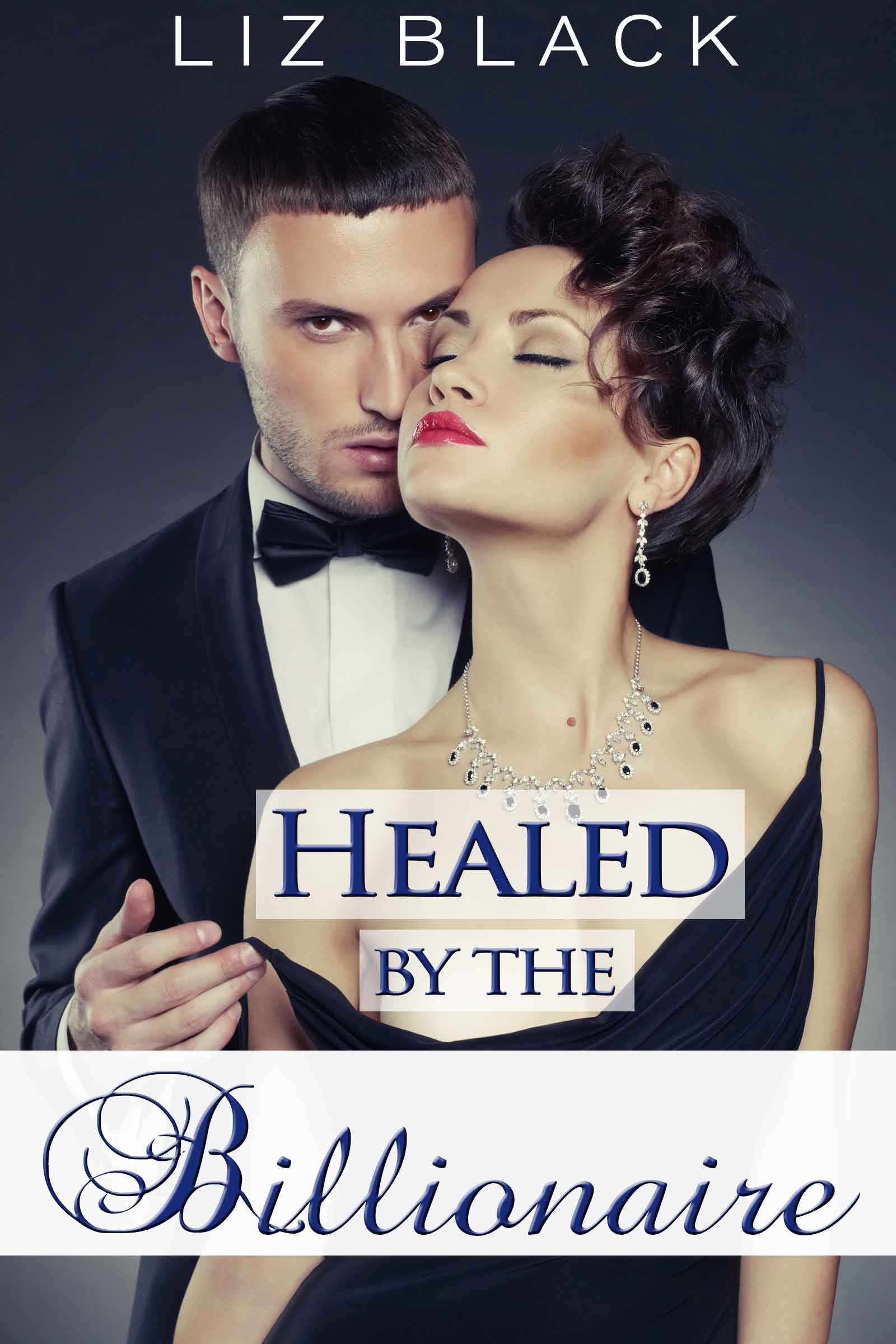 Cover of Healed by the Billionaire
