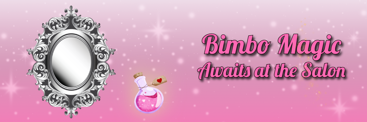 Get Ready to Transform: A Magic Salon Bimbos Teaser with 5 New Kinky Toys for Bimbofication Play